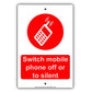 Switch Mobile Phone Off Or To Silent Policy Restriction Aluminum Metal Sign Plate