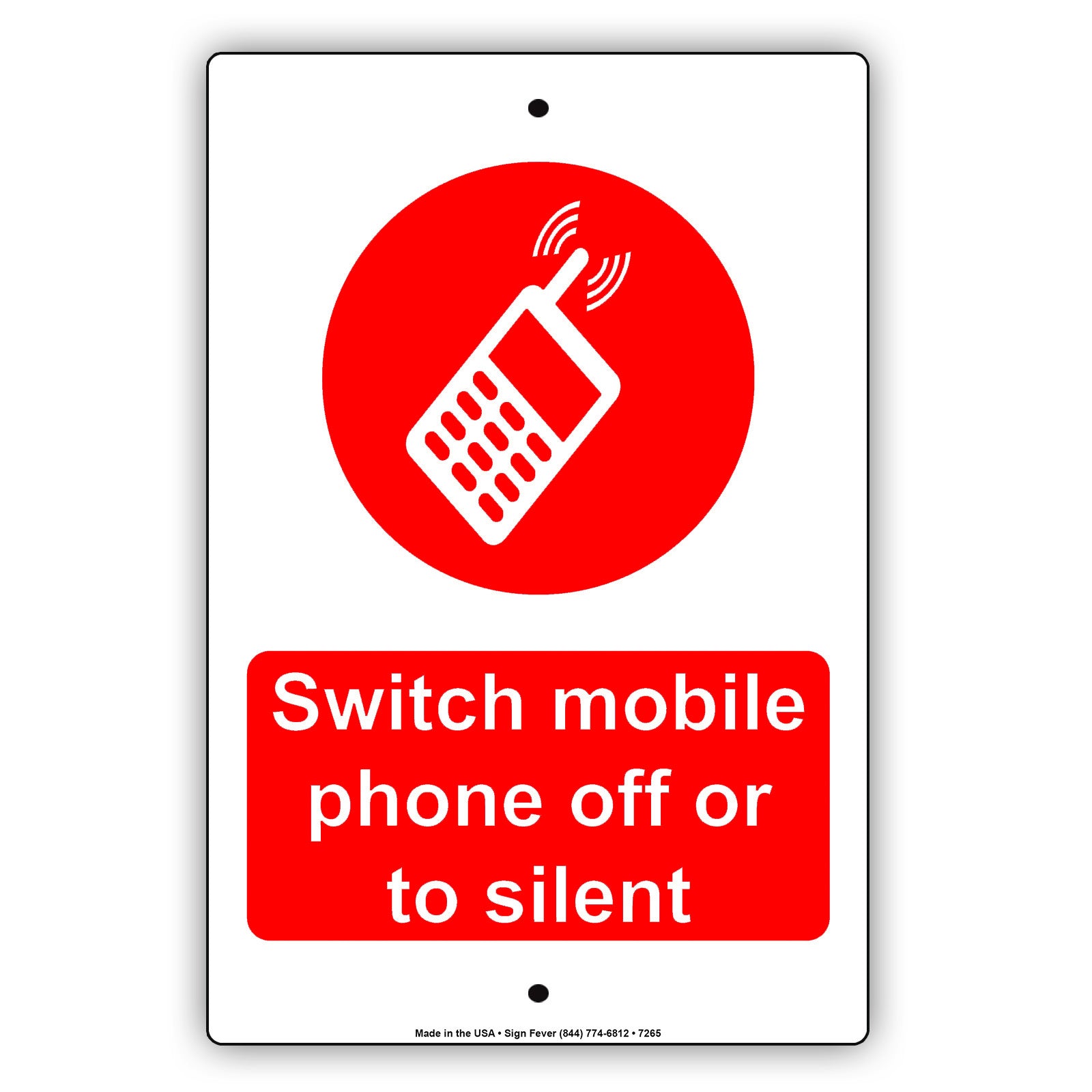 Switch Mobile Phone Off Or To Silent Policy Restriction Aluminum Metal Sign Plate