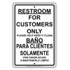 Restroom For Customers Only Please Help Keep It Clean Bilingual Aluminum Metal Sign Plate