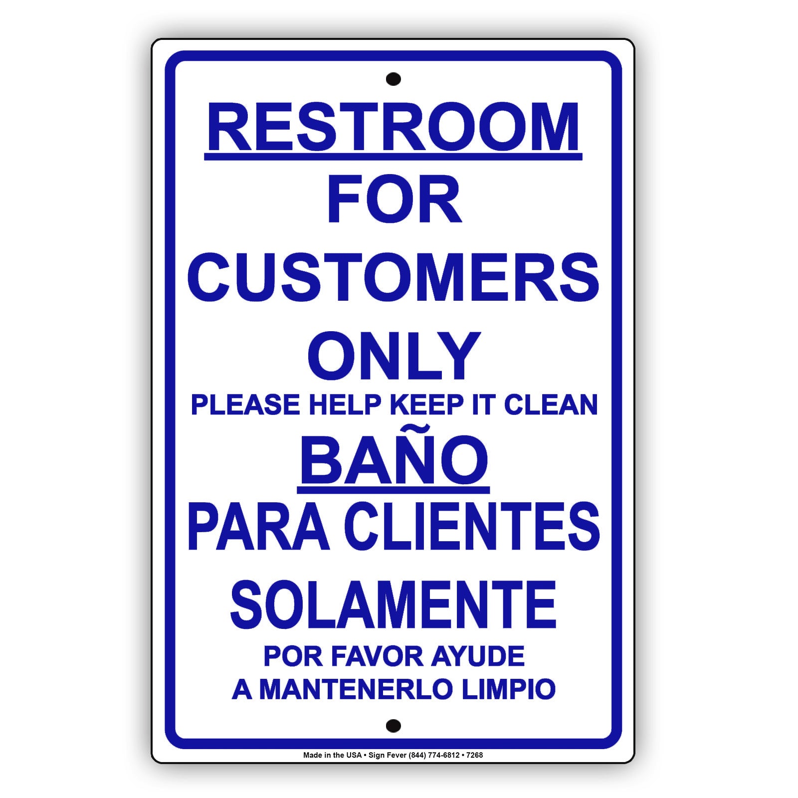 Restroom For Customers Only Please Help Keep It Clean Bilingual Aluminum Metal Sign Plate