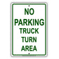 No Parking Truck Turn Area Keep Clear Aluminum Metal Sign Plate