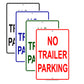 No Trailer Parking Reserved Parking Aluminum Metal Sign Plate