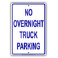 No Overnight Truck Parking Restriction Strictly Prohibited Aluminum Metal Sign Plate