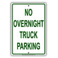 No Overnight Truck Parking Restriction Strictly Prohibited Aluminum Metal Sign Plate