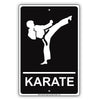 Karate Martial Arts Kung Fu Training Club Aluminum Metal Sign Plate