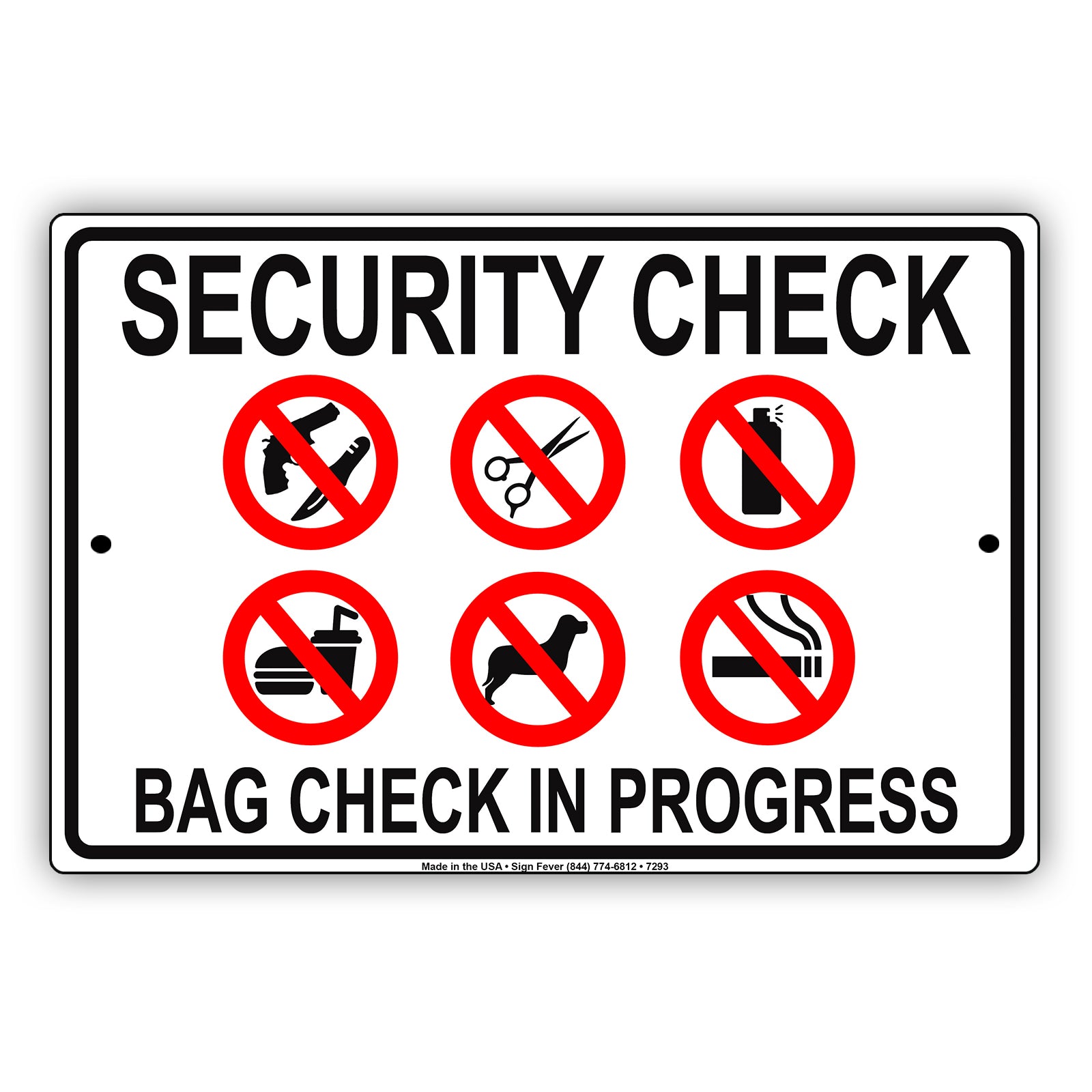 Security Check Bags Check In Process Alert Notice Aluminum Metal Sign Plate