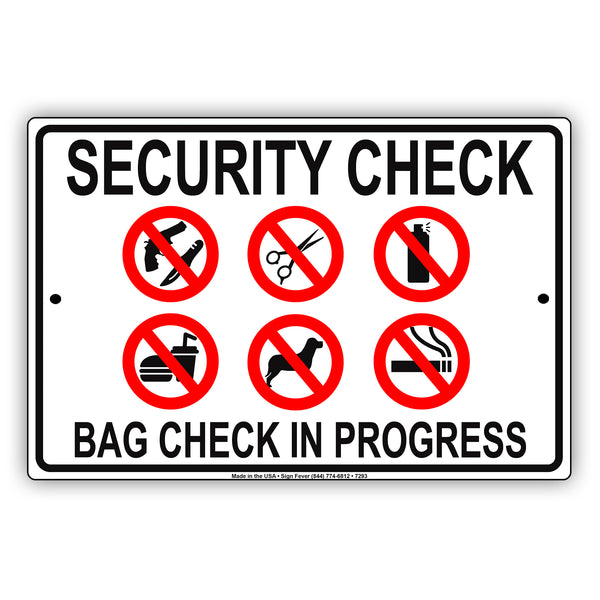 Security Check Bags Check In Process Sign | Aluminum Sign - Sign Fever
