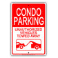 Condo Parking Unauthorized Vehicles Towed Away Aluminum Metal Sign Plate