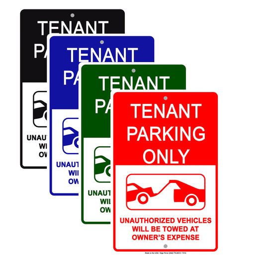 Tenant Parking Only Unauthorized Vehicles Will Be Towed At Owner's Expense Aluminum Metal Sign Plate