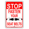 Stop Fasten Your Seat Belts Life Safety Security Aluminum Metal Sign Plate