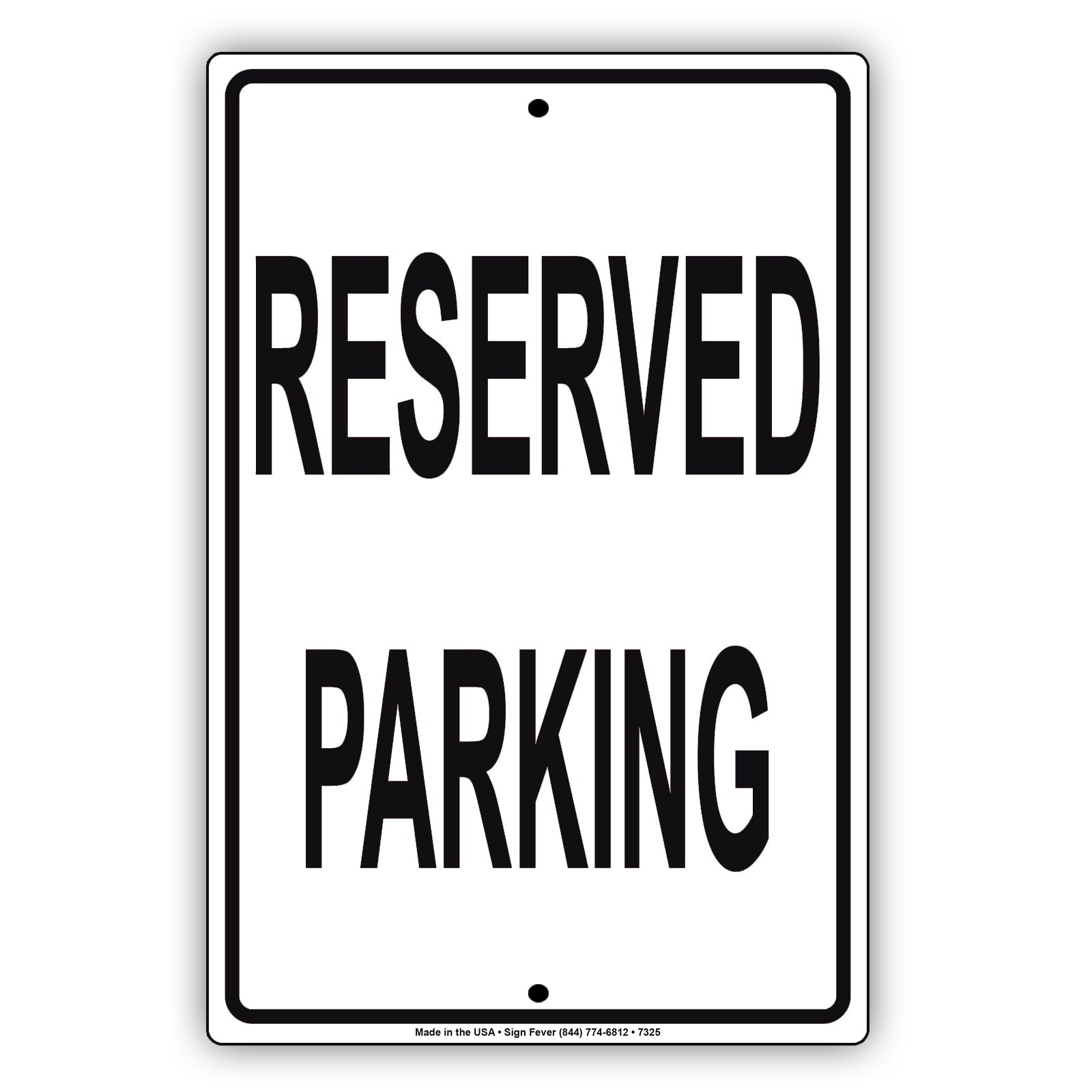 Reserved Parking Private Property Novelty Notice Aluminum Metal Sign Plate