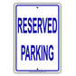 Reserved Parking Private Property Novelty Notice Aluminum Metal Sign Plate