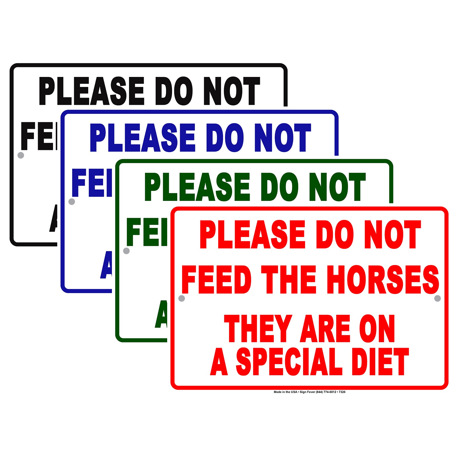 Please Do Not Feed The Horses They Are On A Special Diet Aluminum Metal Sign Plate