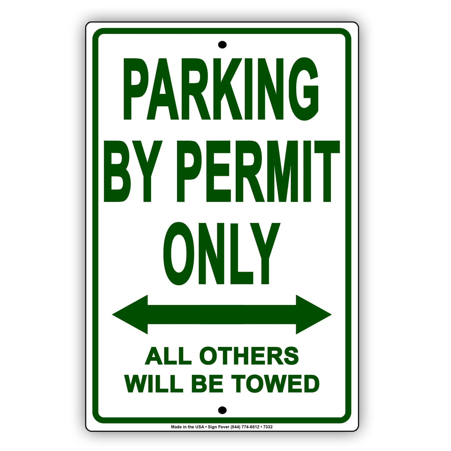 Parking By Permit Only All Others Will Be Towed Aluminum Metal Sign Plate