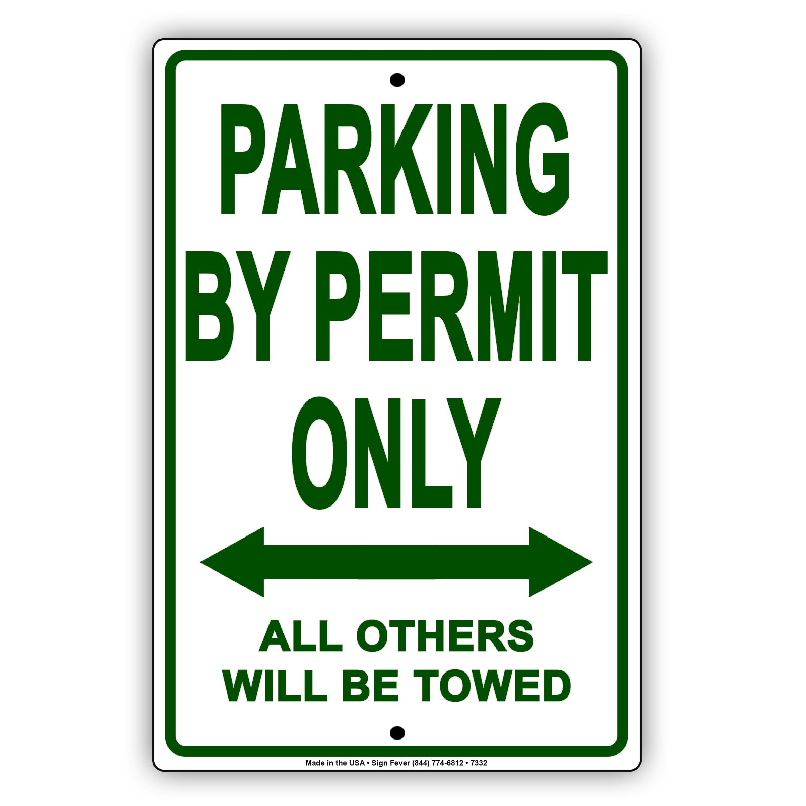 Parking By Permit Only All Others Will Be Towed Aluminum Metal Sign Plate