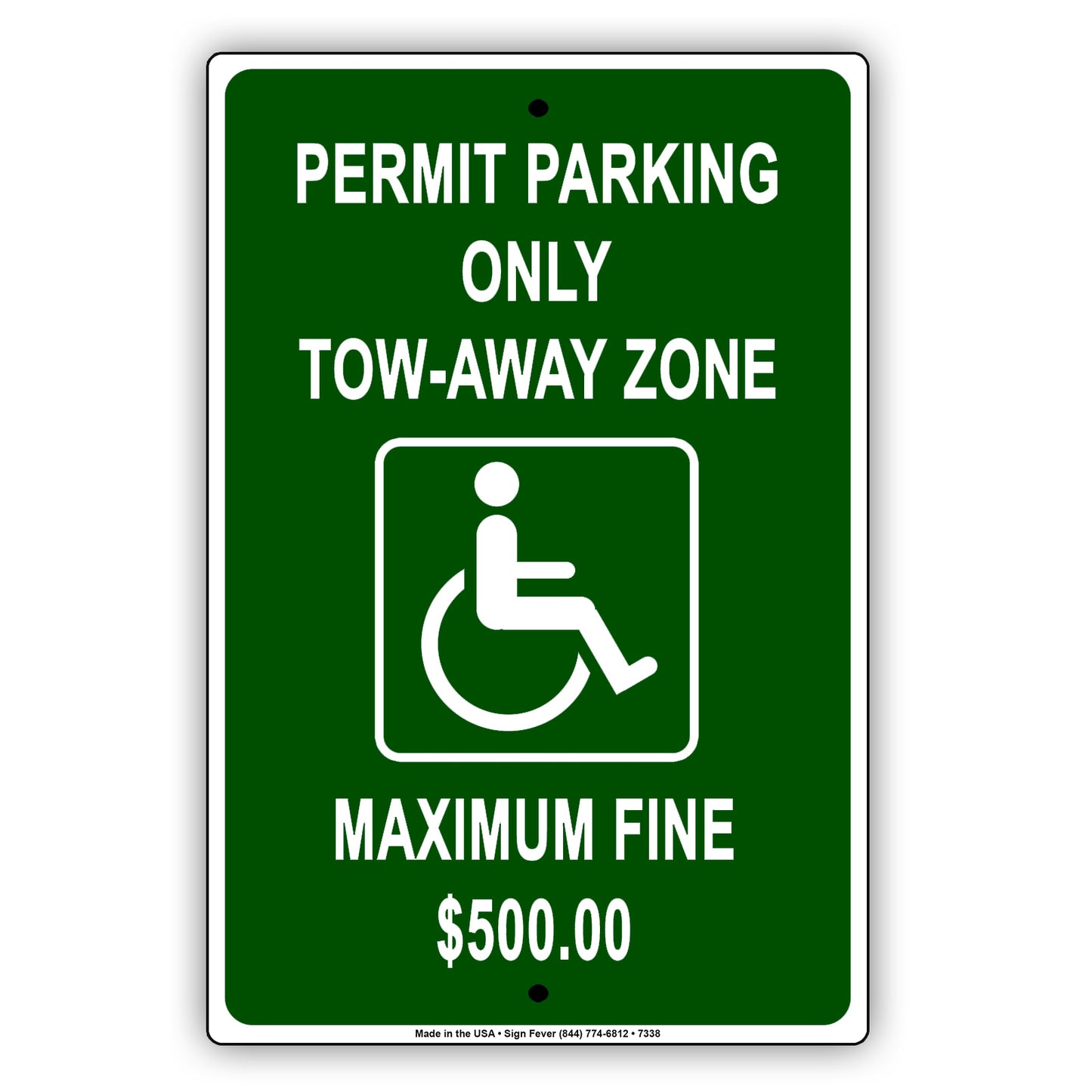 Handicap Permit Parking Only Tow-Away Zone Maximum Fine $500 Aluminum Metal Sign Plate