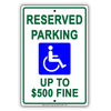 Reserved Parking Up to $500 Fine Only Alert Aluminum Metal Sign Plate