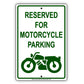 Reserved For Motorcycle Parking All Others Will Be Towed Aluminum Metal Sign Plate
