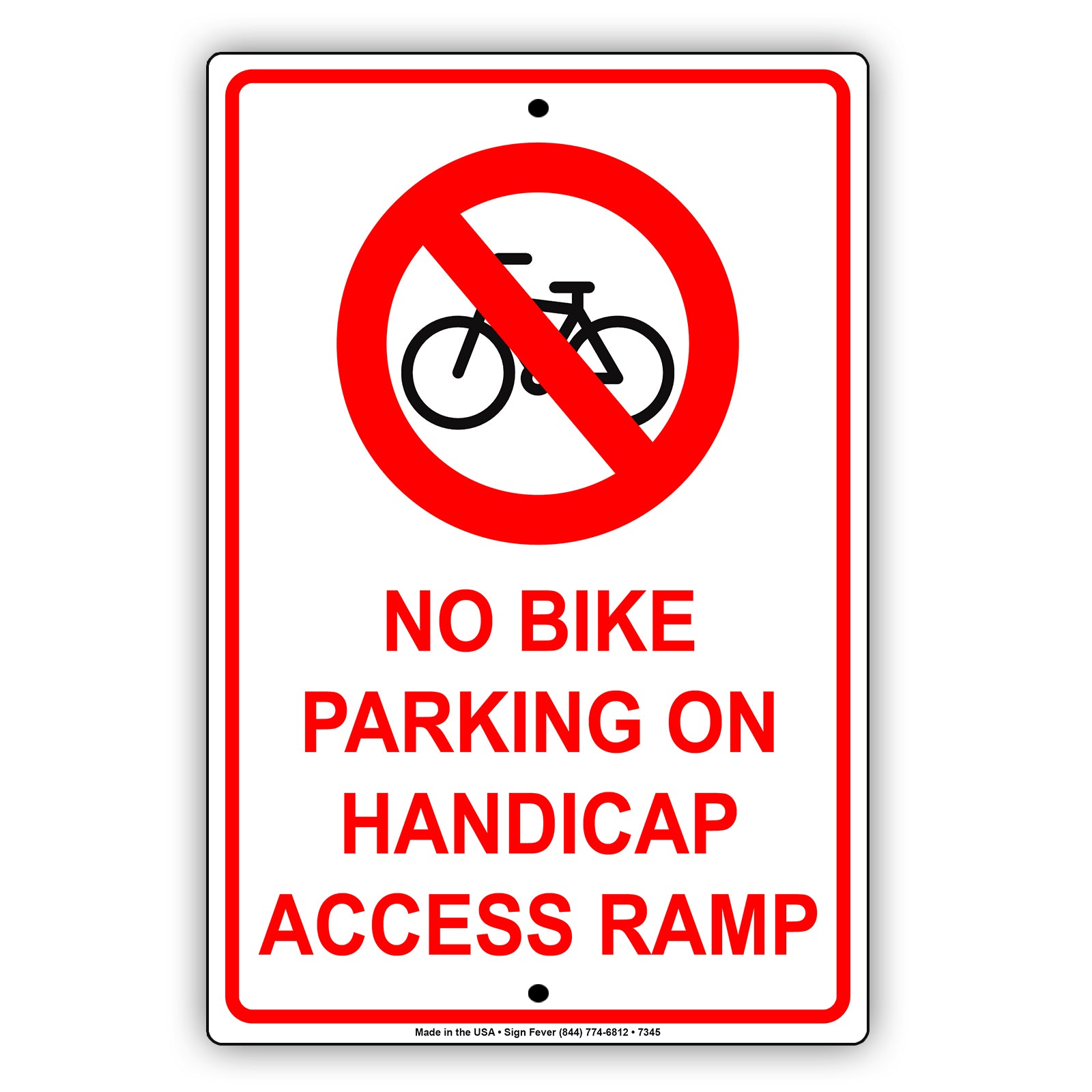 No Bike Parking On Handicap Access Ramp Sign | Aluminum Sign – Sign Fever
