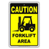Caution Forklift Area Sign
