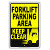 Forklift Parking Area Keep Clear Do Not Park Strictly Prohibited Aluminum Metal Sign Plate