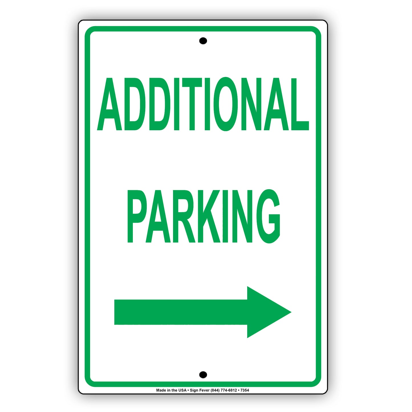 Additional Parking With Right Arrow Behind Building Aluminum Metal Sign Plate