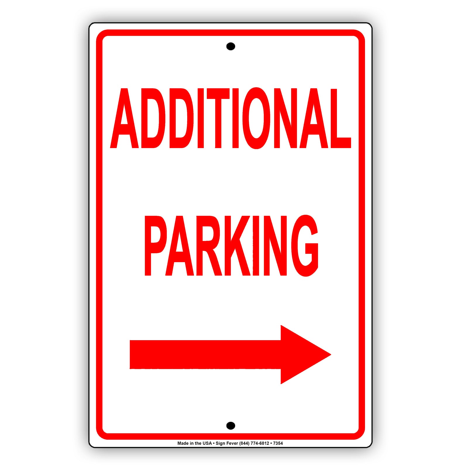 Additional Parking With Right Arrow Behind Building Aluminum Metal Sign Plate