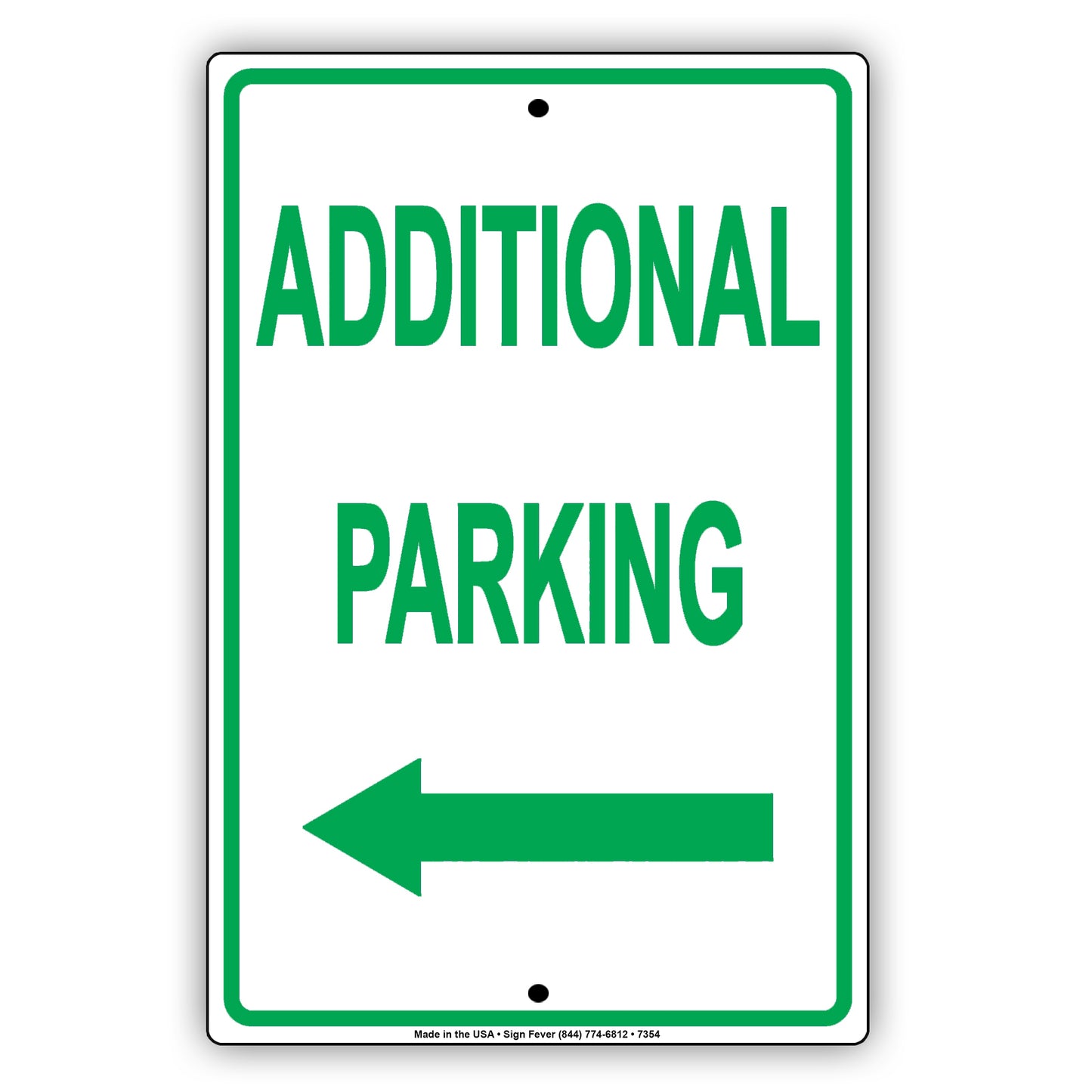 Additional Parking With Left Arrow Behind Building Aluminum Metal Sign Plate