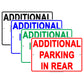 Notice Additional Parking In Rear Behind Building Aluminum Metal Sign Plate
