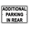 Notice Additional Parking In Rear Behind Building Aluminum Metal Sign Plate