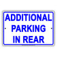 Notice Additional Parking In Rear Behind Building Aluminum Metal Sign Plate