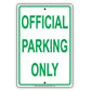 Official Parking Only Reserved Private Property Aluminum Metal Sign Plate