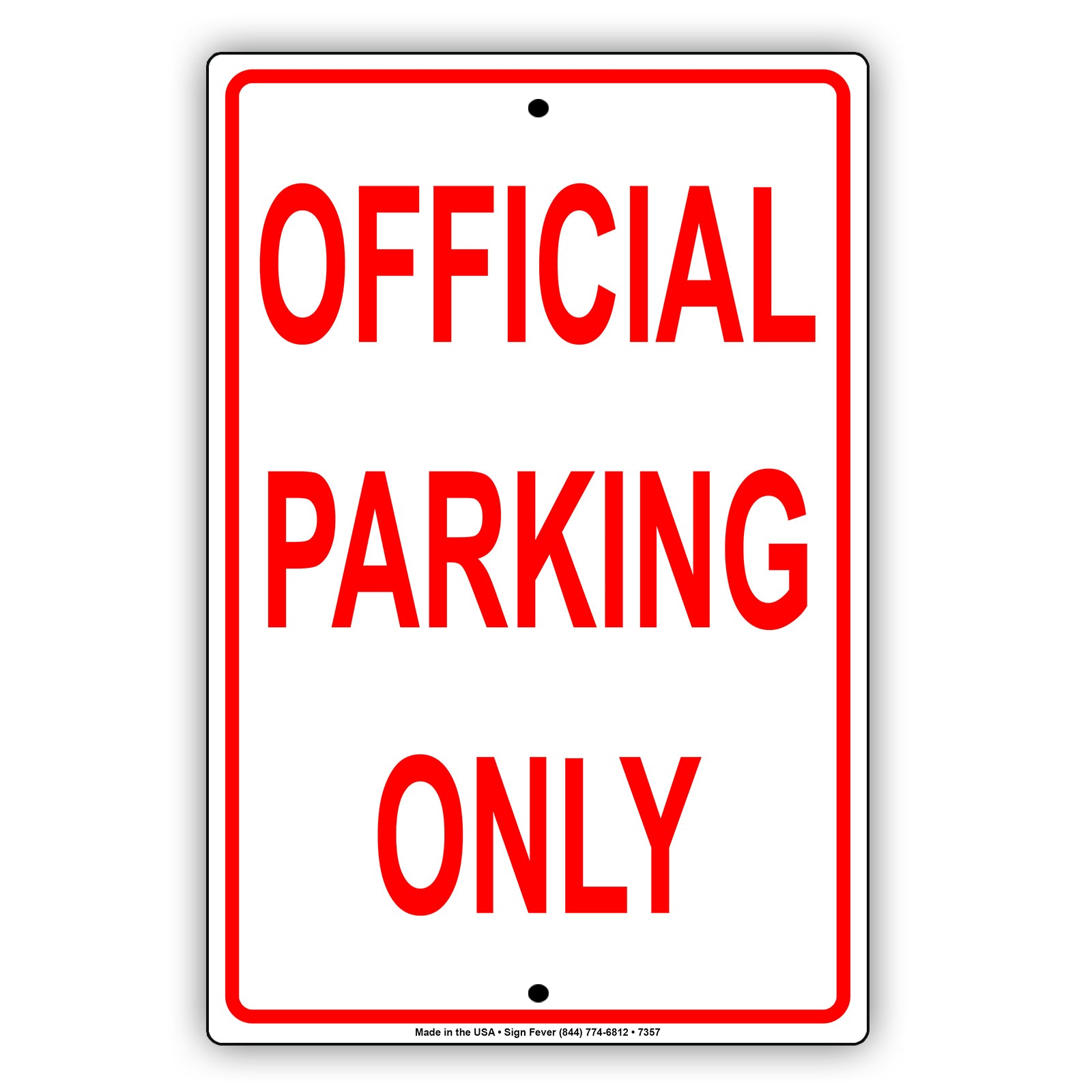Official Parking Only Reserved Private Property Aluminum Metal Sign Plate
