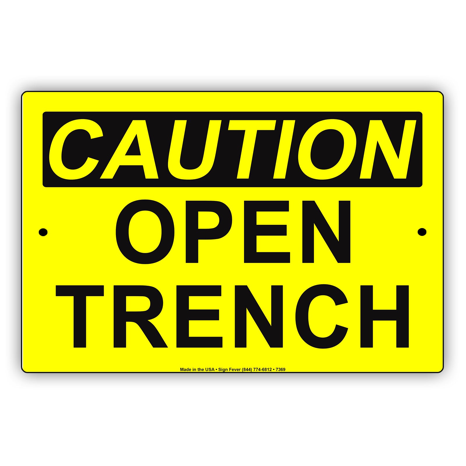 Caution Open Trench Restricted Area Sign | Aluminum Sign – Sign Fever