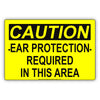 Caution Ear Protection Required In This Area Aluminum Metal Sign Plate