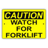 Caution Watch For Forklift Safety Alert Notice Aluminum Metal Sign Plate