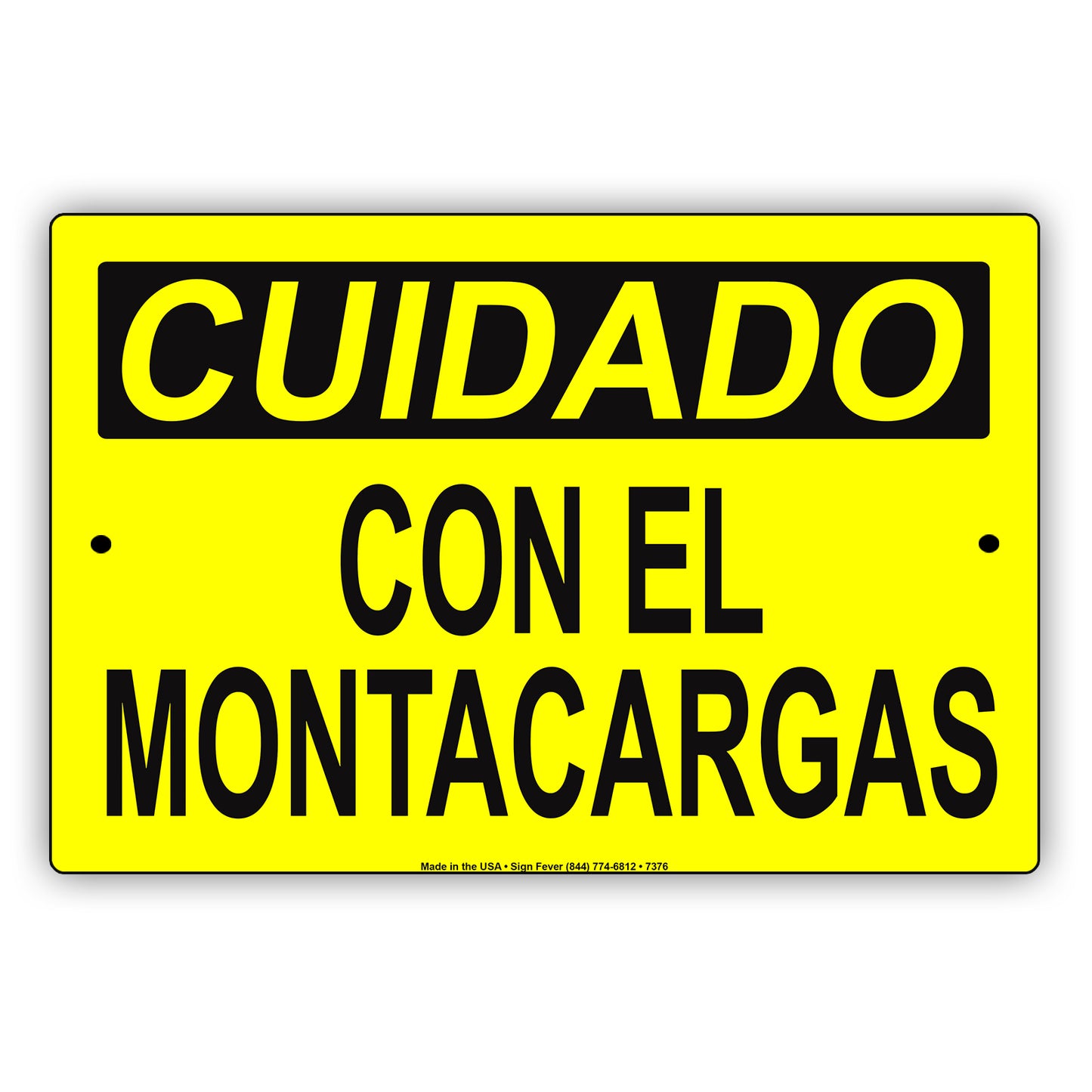 Caution Con El Montacargas Safety Alert Notice Aluminum Metal Sign Plate