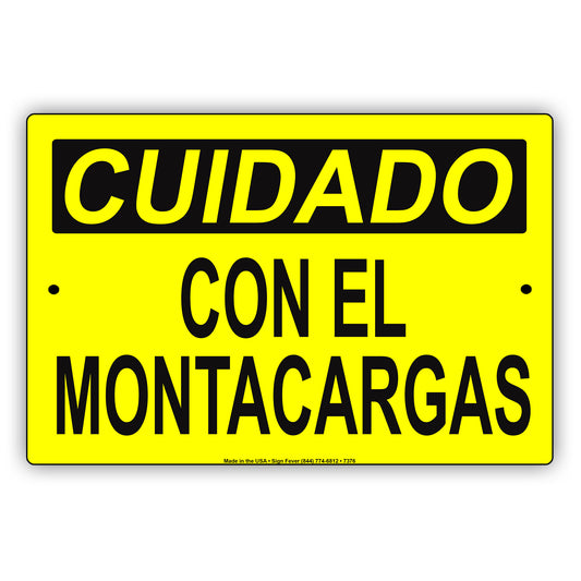 Caution Con El Montacargas Safety Alert Notice Aluminum Metal Sign Plate