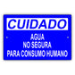 Cuidado Agua No Segura Para Consumo Humano Aluminum Metal Sign Plate