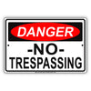 Danger No Trespassing Restriction Strictly Prohibited Alert Notice Aluminum Metal Sign Plate