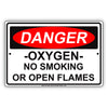 Danger Oxygen No Smoking Or Open Flames Restriction Strictly Prohibited Alert Notice Aluminum Metal Sign Plate