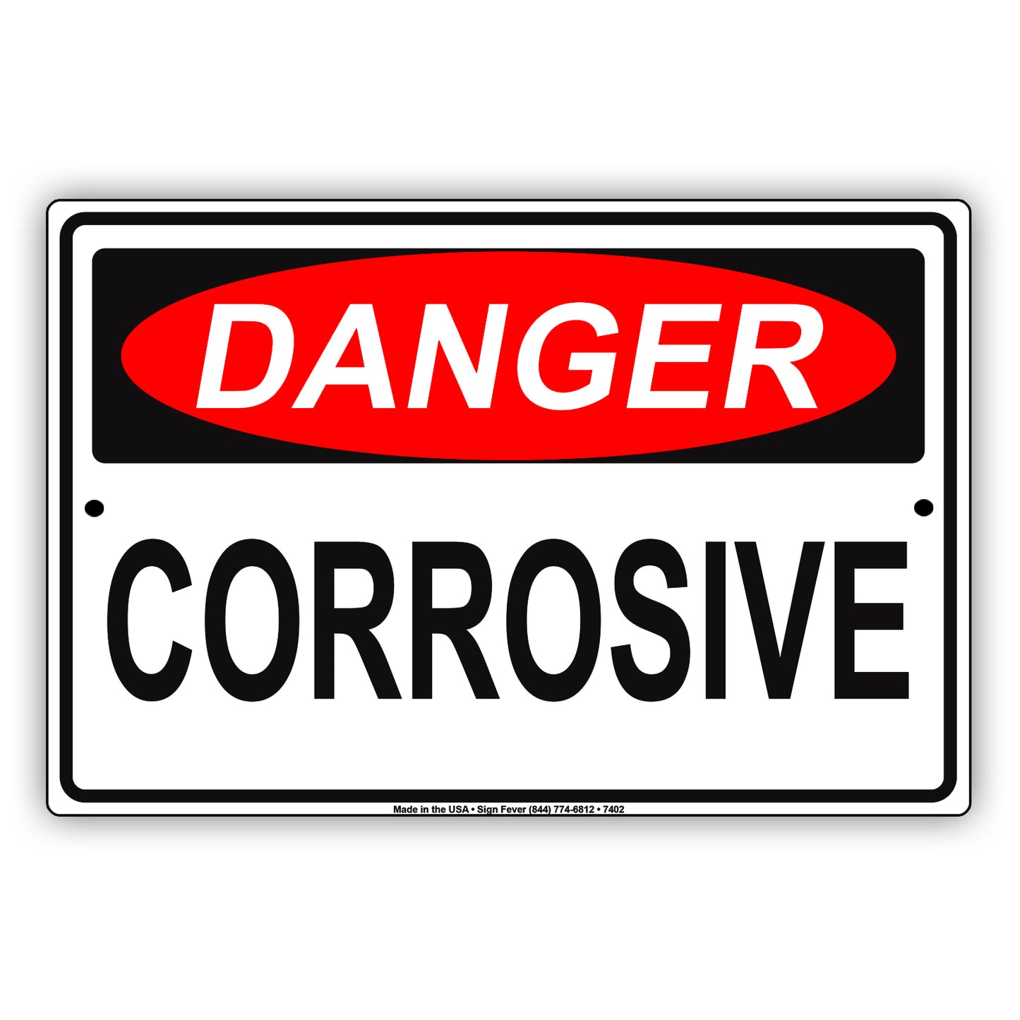 Danger Corrosive Keep Distance Restriction Strictly Prohibited Alert Notice Aluminum Metal Sign Plate
