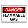 Danger Flammable Gas Keep Out Alert Restriction Safety Notice Aluminum Metal Sign Plate