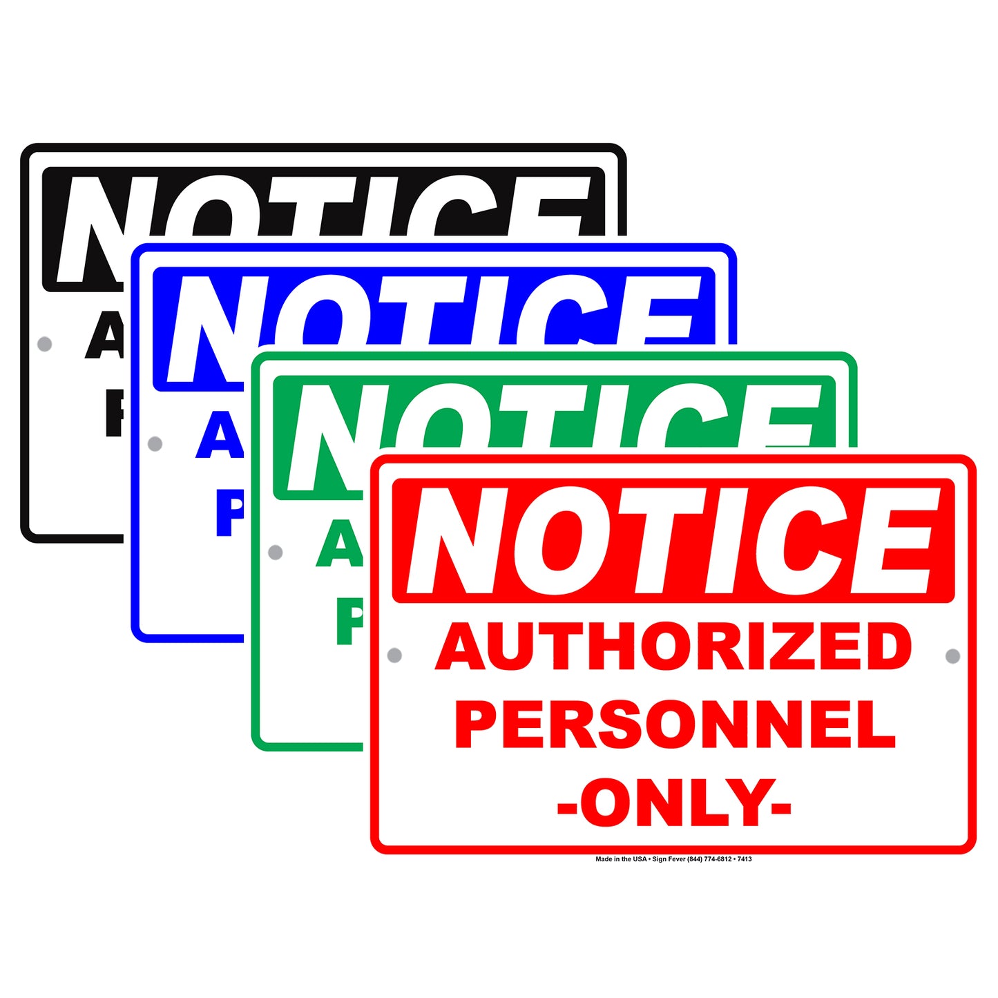 Notice Authorized Personnel Only Restriction Safety Notice Aluminum Metal Sign Plate