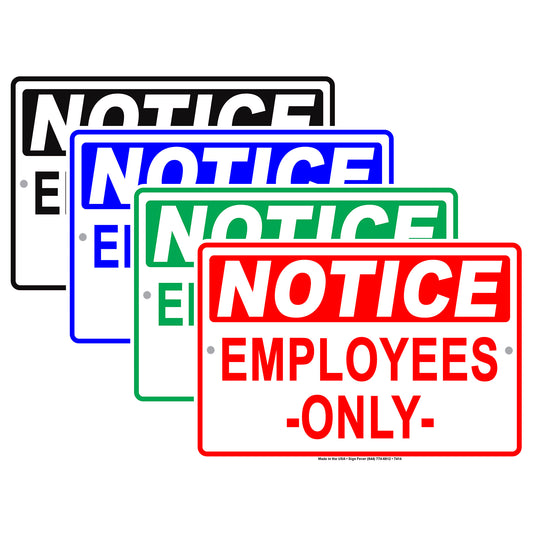 Notice Employees Only Parking Reserved Area Do Not Park Notice Aluminum Metal Sign Plate
