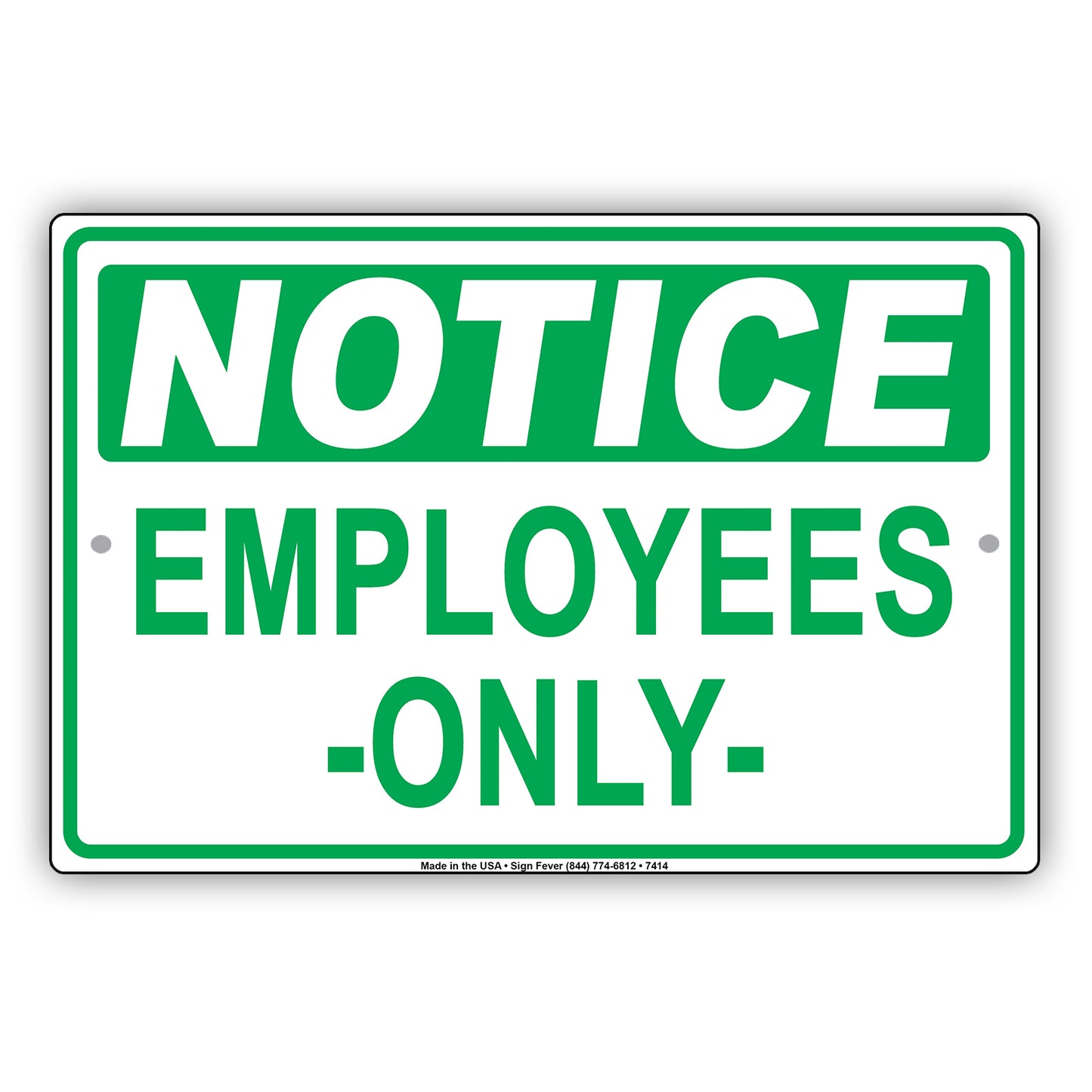 Notice Employees Only Parking Reserved Area Do Not Park Notice Aluminum Metal Sign Plate