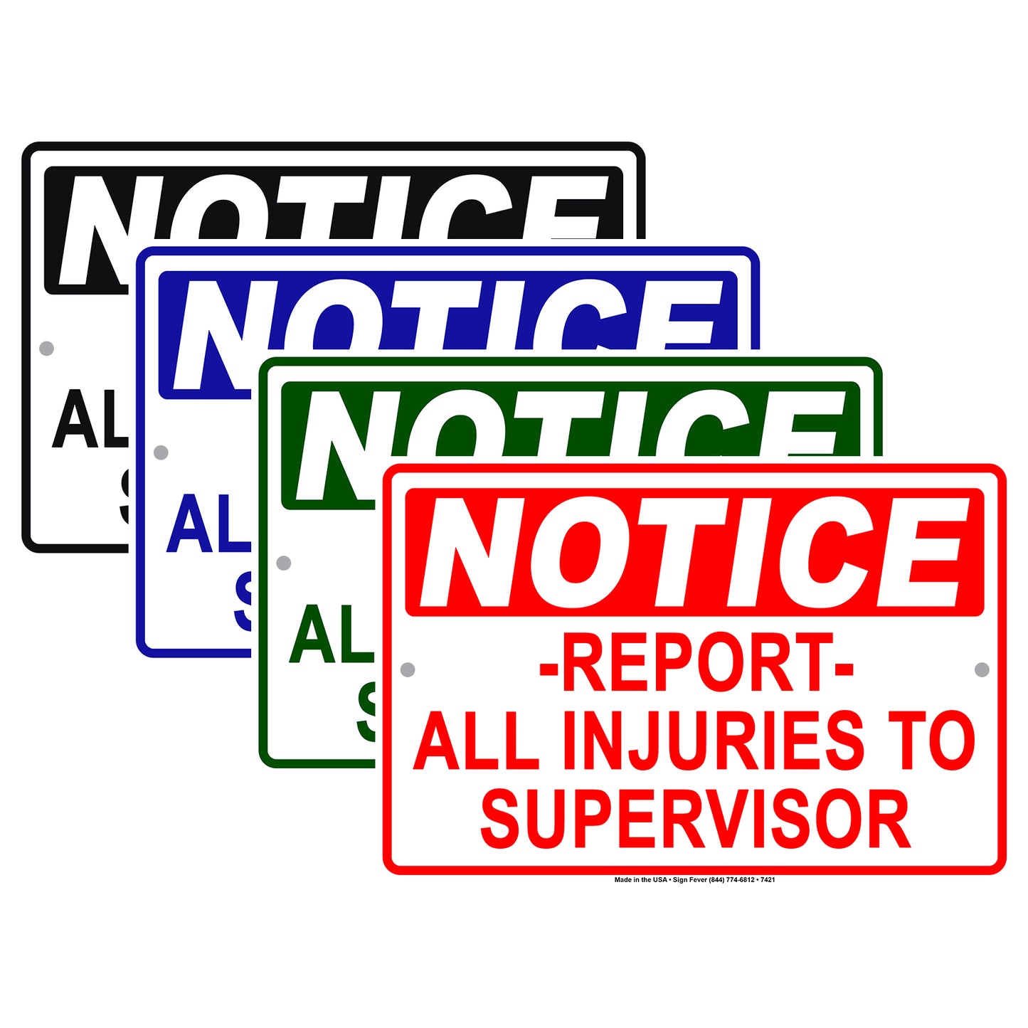 Notice Reports All Injuries To Supervisor Safety Danger Alert Works Aluminum Metal Sign Plate