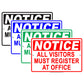 Notice All Visitors Must Register At Office Reception Aluminum Metal Sign Plate