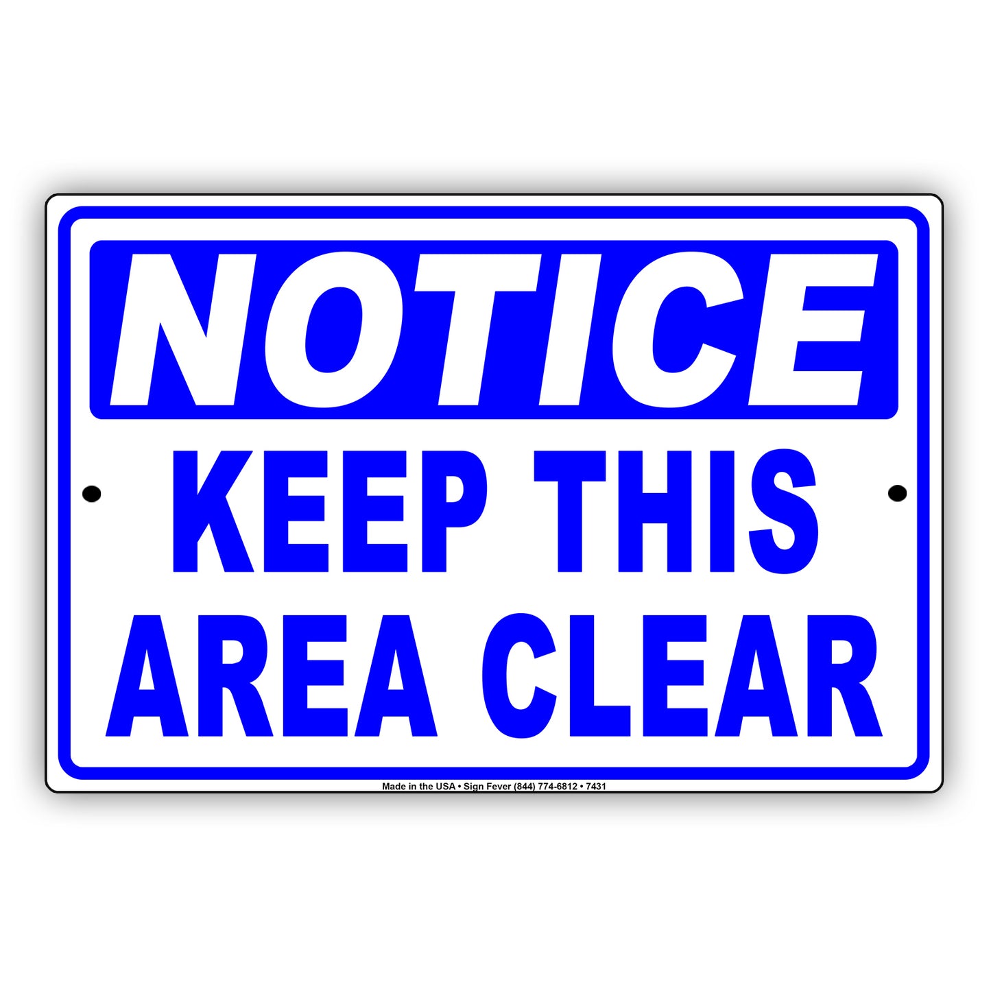 Notice Keep This Area Clear Do Not Enter No Trespassing Aluminum Metal Sign Plate
