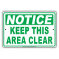 Notice Keep This Area Clear Do Not Enter No Trespassing Aluminum Metal Sign Plate